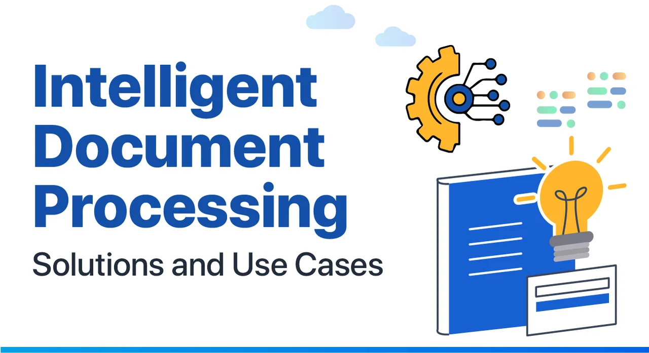 Intelligent Document Processing